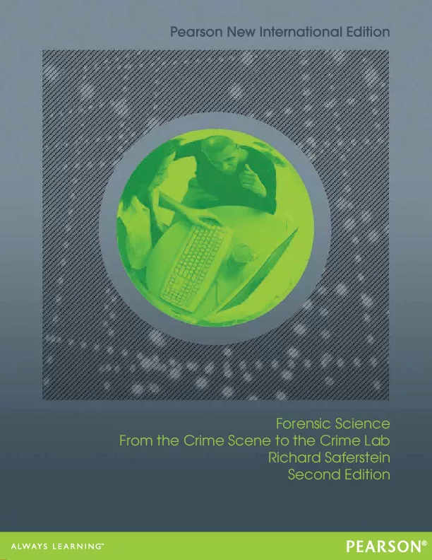 Forensic Science, Pearson New International Edition (2nd Edition)