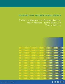 Guide to Managerial Communication, Pearson New International Edition (10th Edition)