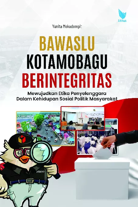BAWASLU KOTAMOBAGU BERINTEGRITAS