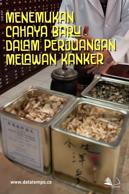 Menemukan Cahaya Baru dalam Perjuangan Melawan Kanker