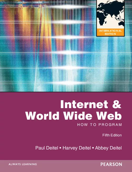Internet and World Wide Web How to Program International Edition (5th Edition)