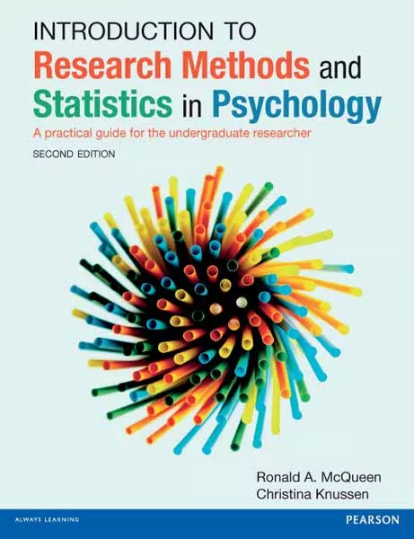 Introduction to Research Methods and Statistics in Psychology (2nd Edition)