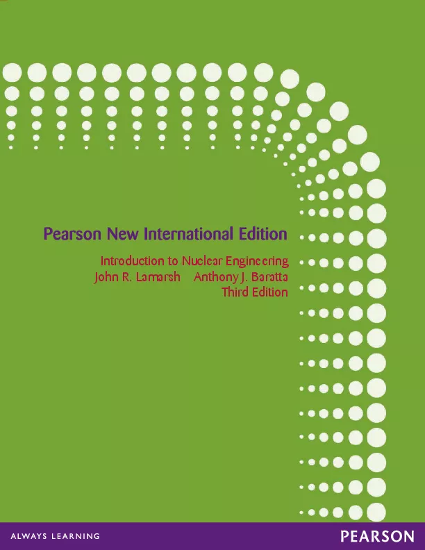 Introduction to Nuclear Engineering, Pearson New International Edition (3rd Edition)