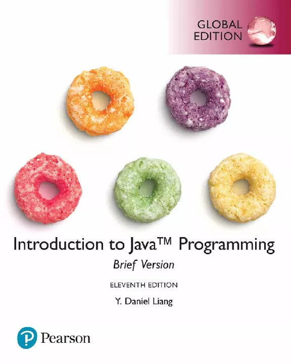 Introduction to Java Programming, Brief Version, Global Edition (11th edition)