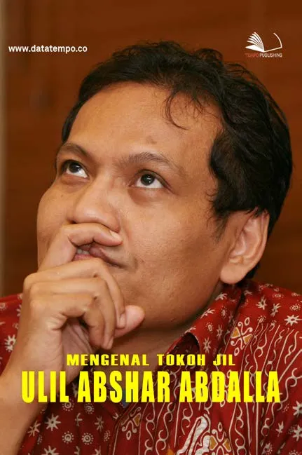 Mengenal Tokoh JIL - Ulil Abshar - Abdalla