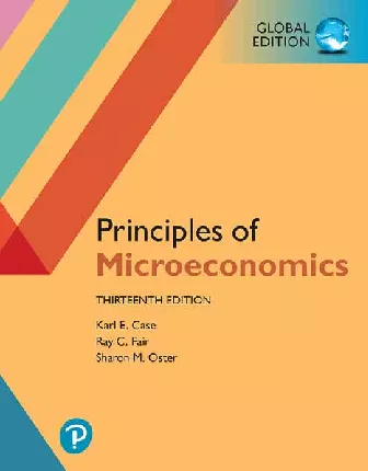 Principles of Microeconomics, Global Edition (13th Edition)