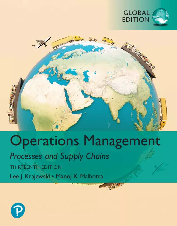 Operations Management: Processes and Supply Chains, Global Edition (13th Edition)