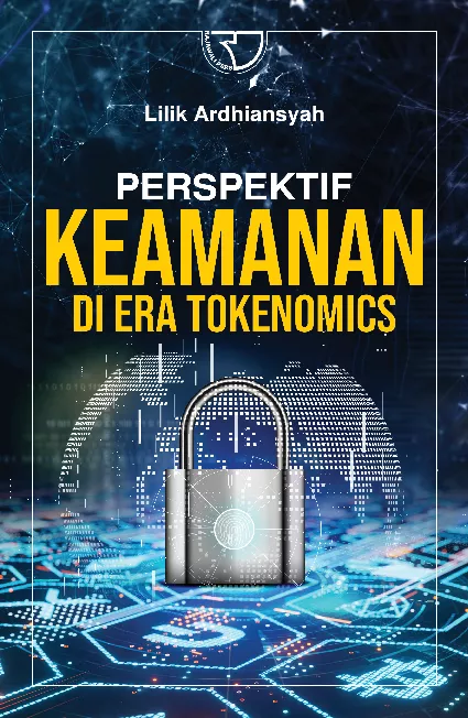Perspektif Keamanan Di Era Tokenomics