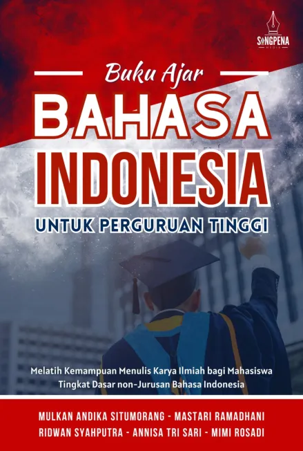 Buku Ajar Bahasa Indonesia untuk Perguruan Tinggi