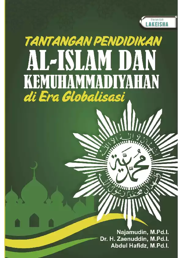 TANTANGAN PENDIDIKAN AL-ISLAM DAN KEMUHAMMADIYAHAN DI ERA GLOBALISASI