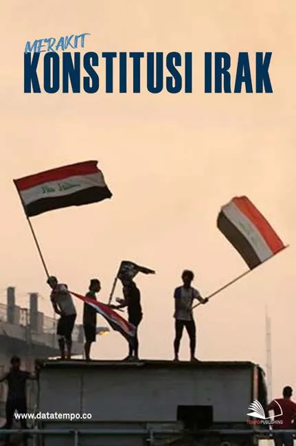 Merakit Konstitusi Irak