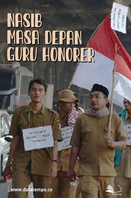 Nasib Masa Depan Guru Honorer