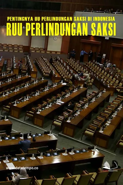 Pentingnya UU Perlindungan Saksi di Indonesia - RUU Perlindungan Saksi