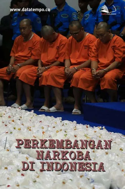 Perkembangan Narkoba di Indonesia