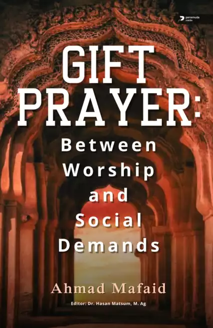 Gift Prayer: Between Worship and Social Demands