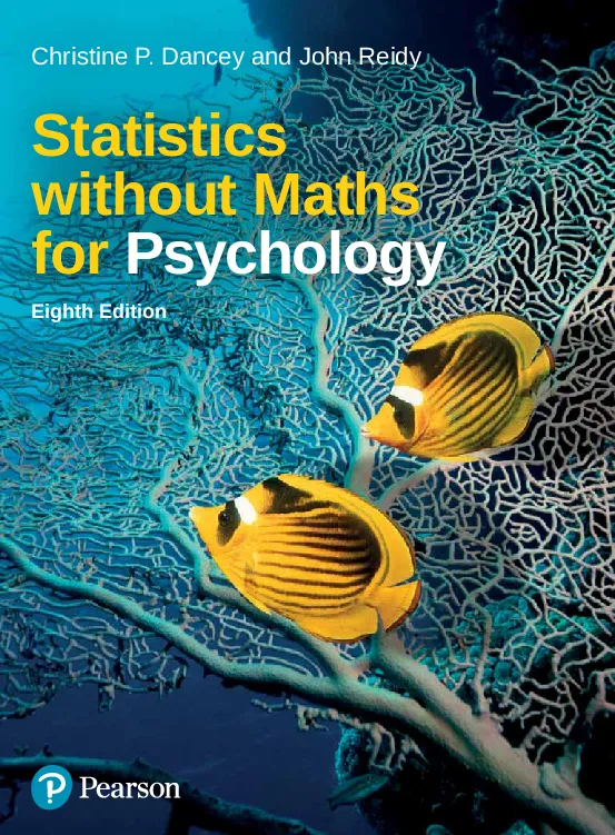 Statistics Without Maths for Psychology (8th Edition)