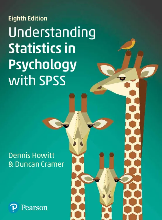 Understanding Statistics in Psychology with SPSS (8th Edition)