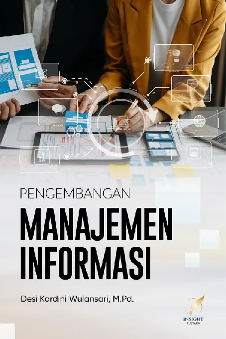 PENGEMBANGAN MANAJEMEN INFORMASI