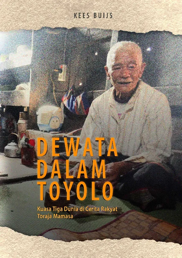 Dewata dalam Toyolo: Kuasa Tiga Dunia di Cerita Rakyat Toraja Mamasa