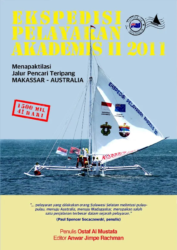 Ekspedisi Pelayaran Akademis II: Menapaktilasi Jalur Pencari Teripang Makassar - Australia