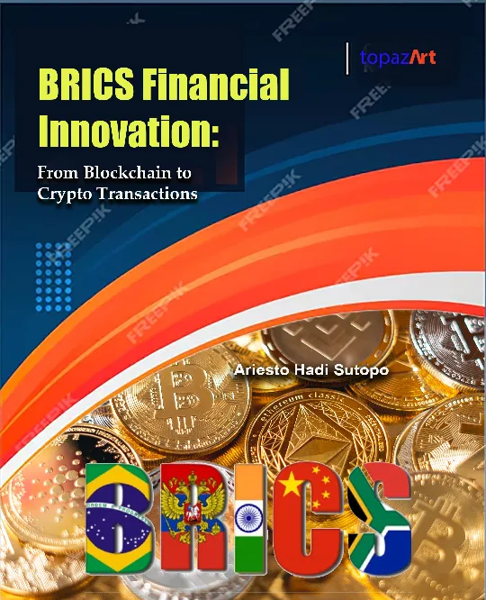 BRICS Financial Innovation: From Blockchain to Crypto Transactions