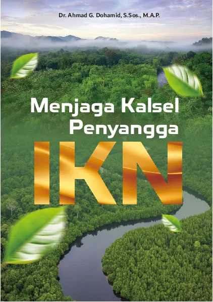 Menjaga Kalsel Penyangga IKN