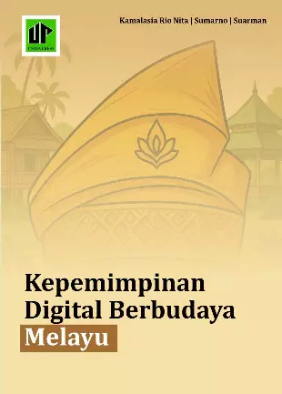 Kepemimpinan Digital Berbudaya Melayu