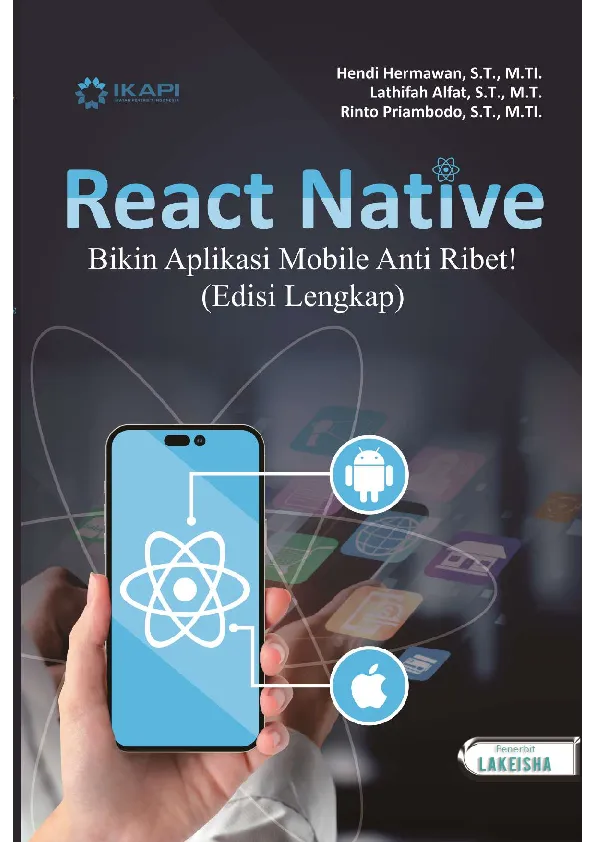 REACT NATIVE Bikin Aplikasi Mobile Anti Ribet! (Edisi Lengkap)