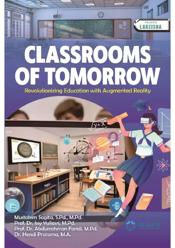 CLASSROOMS OF TOMORROW Revolutionizing Education with Augmented Reality