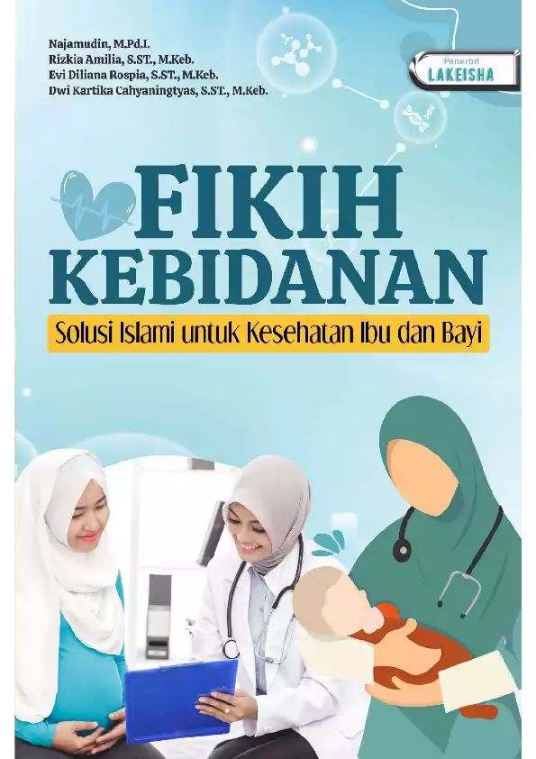 FIKIH KEBIDANAN Solusi Islami untuk Kesehatan Ibu dan Bayi