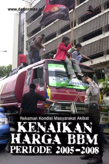 Rekaman Kondisi Masyarakat Akibat Kenaikan Harga BBM Periode 2005-2008