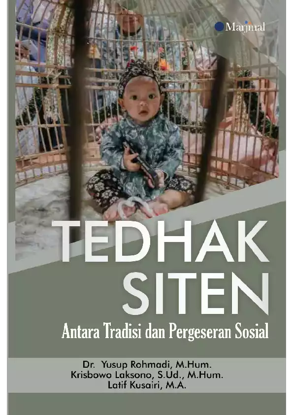 TEDHAK SITEN Antara Tradisi dan Pergeseran Sosial