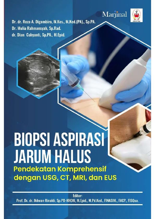 BIOPSI ASPIRASI JARUM HALUS Pendekatan Komprehensif dengan USG, CT, MRI, dan EUS