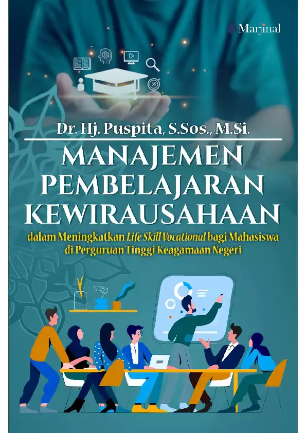 Manajemen Pembelajaran Kewirausahaan dalam Meningkatkan Life Skill Vocational bagi Mahasiswa di Perguruan Tinggi Keagamaan Negeri