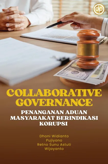 Collaborative Governance: Penanganan Aduan Masyarakat Berindikasi Korupsi