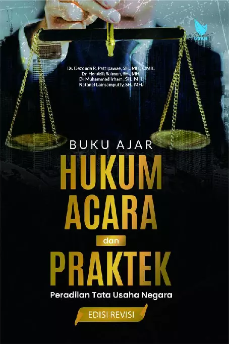 BUKU AJAR HUKUM ACARA DAN PRAKTEK PERADILAN TATA USAHA NEGARA