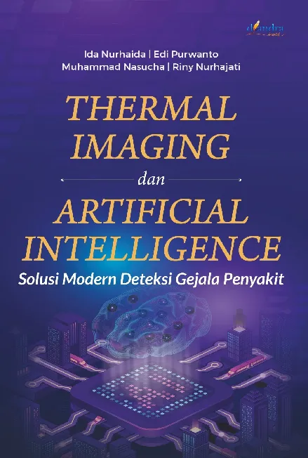 THERMAL IMAGING DAN ARTIFICIAL INTELLIGENCE: Solusi Modern Deteksi Gejala Penyakit (FC)