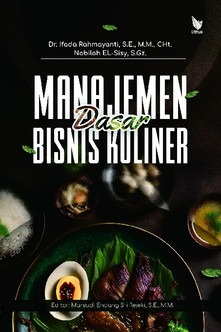 MANAJEMEN DASAR BISNIS KULINER