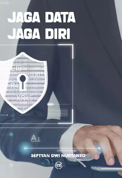 Jaga Data, Jaga Diri