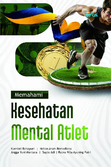 MEMAHAMI KESEHATAN MENTAL ATLET