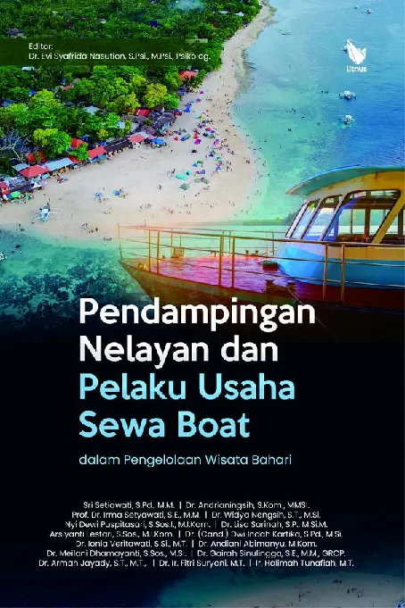 Pendampingan Nelayan dan Pelaku Usaha Sewa Boat dalam Pengelolaan Wisata Bahari