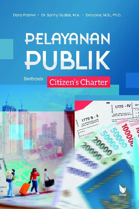 PELAYANAN PUBLIK BERBASIS CITIZEN