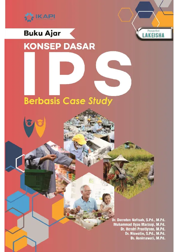 Buku Ajar KONSEP DASAR IPS BERBASIS CASE STUDY