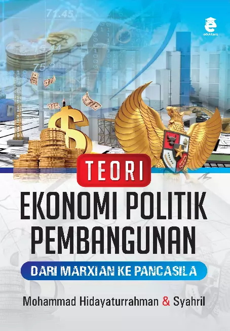 Teori ekonomi politik pembangunan dari Marxian ke Pancasila