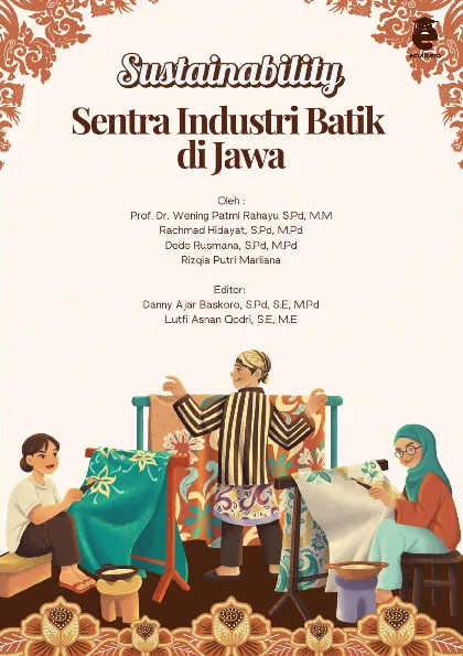 Sustainability : sentra industri batik di Jawa