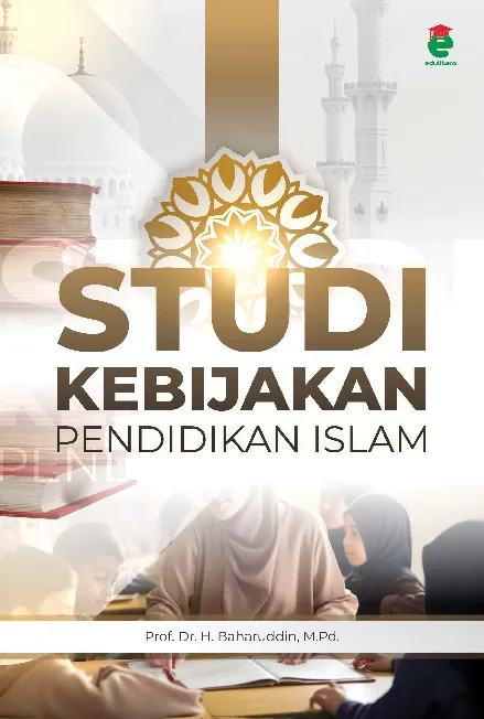 Studi kebijakan pendidikan Islam