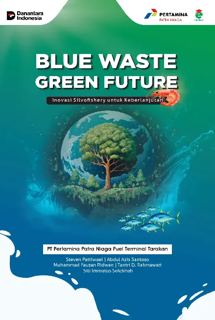 Blue Waste, Green Future Inovasi Silvofishery Untuk Keberlanjutan
