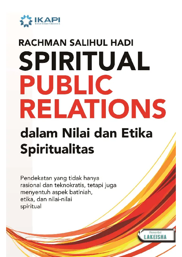 SPIRITUAL PUBLIC RELATIONS dalam Nilai dan Etika Spiritualitas