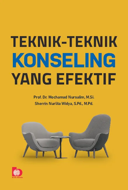 Teknik-Teknik Konseling yang Efektif