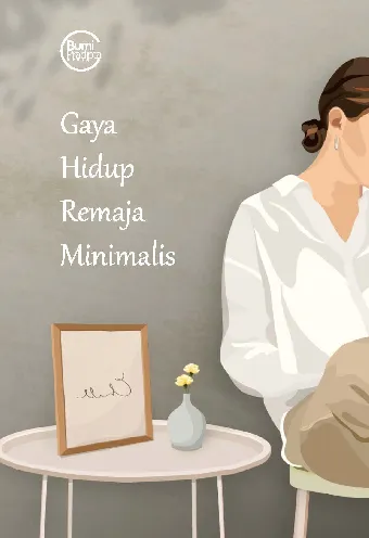 Gaya hidup remaja minimalis
